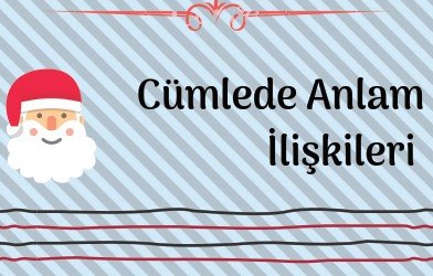 Cümlede Anlam İlişkileri Afişi
