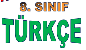 8. Sınıf Türkçe Notları